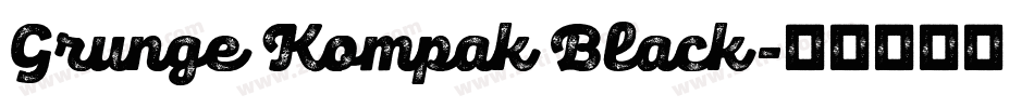 Grunge Kompak Black字体转换